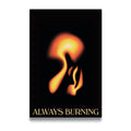 ALWAYS BURNING