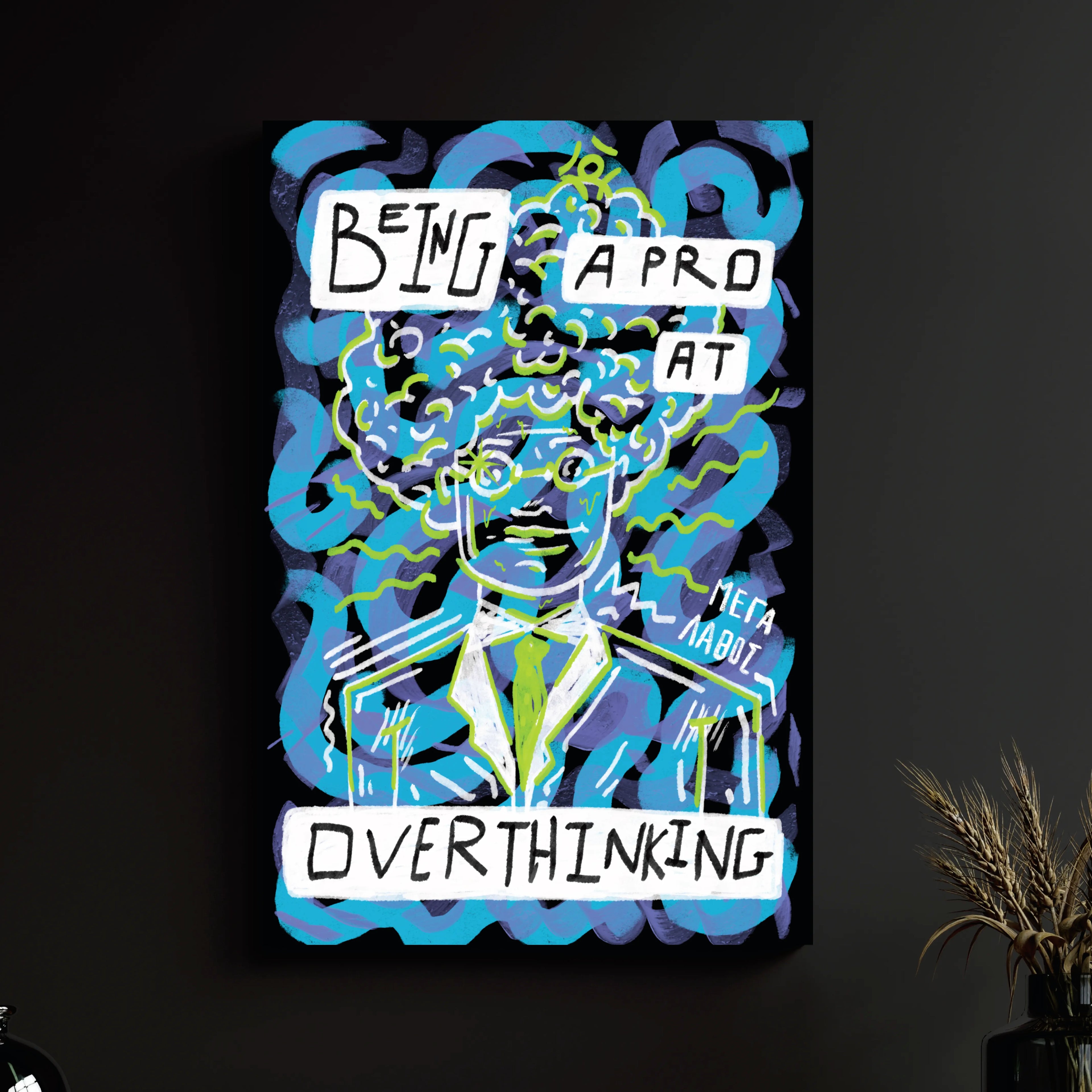 OVERTHINKING IS MY EXPERTISE